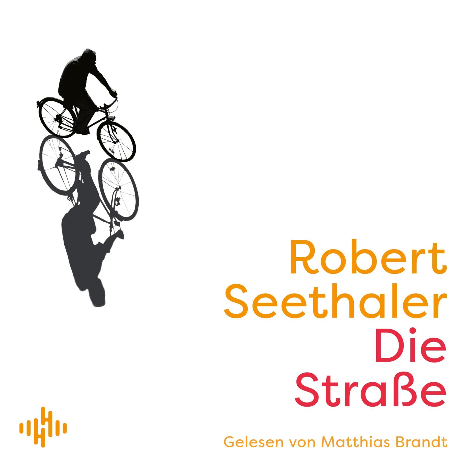 Cover für das Die Straße Hörbuch