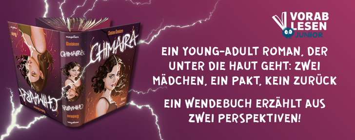 Banner für das Buch „Chimaira" von Sabine Giebken (Magellan Verlag) auf lila-violettem Hintergrund mit Blitzen. Links ist das aufgeklappte Wendebuch zu sehen: Eine Seite zeigt ein Mädchen mit dunklen Haaren und blauen Augen, die andere Seite ist umgekehrt und zeigt eine weitere Figur – passend zum Konzept des Wendebuchs. Rechts steht in weißer Schrift: „Ein Young-Adult Roman, der unter die Haut geht: Zwei Mädchen, ein Pakt, kein Zurück – Ein Wendebuch erzählt aus zwei Perspektiven!" Oben rechts ist das Logo von Vorablesen Junior zu sehen.