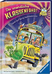 Die unendliche Klassenfahrt - Spuk auf Burg Hammelstein