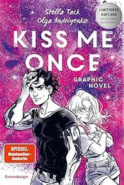 Cover für Kiss Me Once: Die Graphic Novel
