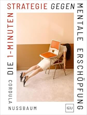 Cover für Die 1-Minuten-Strategie gegen mentale Erschöpfung