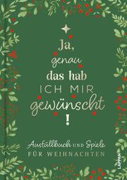 Cover für Ja, genau das hab ich mir gewünscht!
