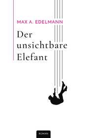 Cover für Der unsichtbare Elefant
