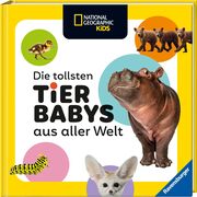 Cover für National Geographic Kids - Die tollsten Tierbabys aus aller Welt