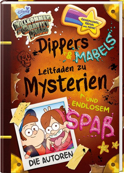 Cover für Willkommen in Gravity Falls - Dippers und Mabels Leitfaden zu Mysterien und endlosem Spaß