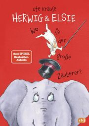 Cover für Herwig und Elsie – Wo ist der große Zauberer?