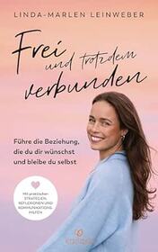 Cover für Frei und trotzdem verbunden