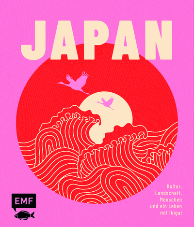 Cover für JAPAN – Kultur, Landschaft, Menschen & ein Leben mit Ikigai