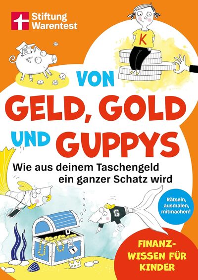 Cover für Von Geld, Gold und Guppys