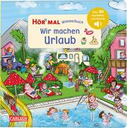 Cover für Hör mal Wimmelbuch - Wir machen Urlaub