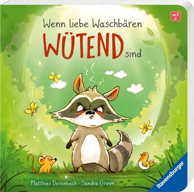 Cover für Wenn liebe Waschbären wütend sind