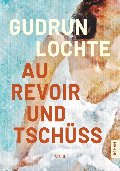 Cover für Au revoir und tschüss