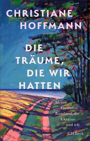 Cover für Die Träume, die wir hatten