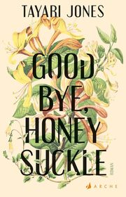 Cover für Goodbye, Honeysuckle