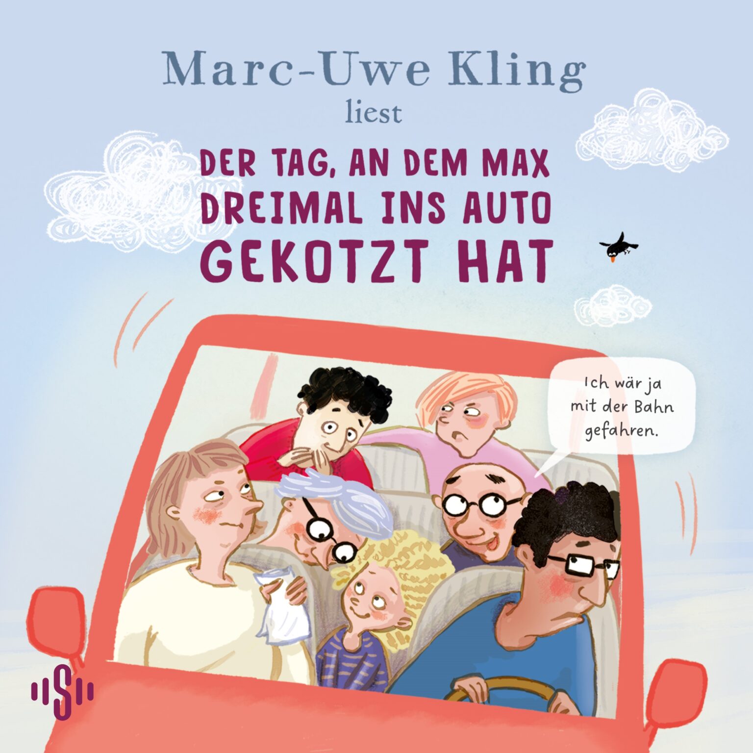 Cover für das Der Tag, an dem Max dreimal ins Auto gekotzt hat Hörbuch