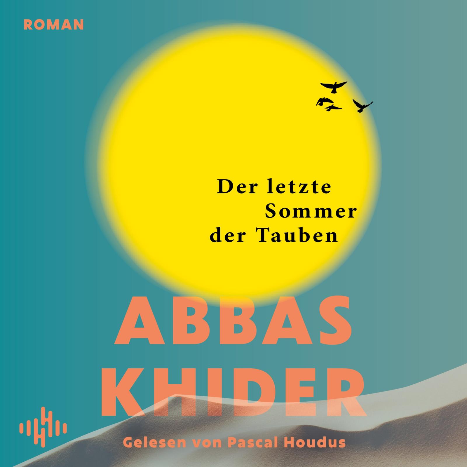 Cover für das Der letzte Sommer der Tauben Hörbuch