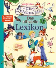 Cover für Die Schule der magischen Tiere - Das offizielle Lexikon