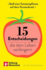 Cover für 15 Entscheidungen, die dein Leben verlängern