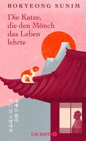 Cover für Die Katze, die den Mönch das Leben lehrte