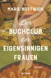 Cover für Der Buchclub der eigensinnigen Frauen