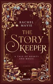 Cover für The Story Keeper: A Tale of Hearts and Magic