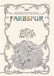 Cover für Die unsichtbare Farbspur