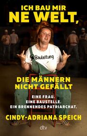 Cover für Ich bau mir 'ne Welt, die Männern nicht gefällt
