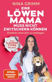 Cover für Eine Löwen-Mama muss nicht zwitschern können