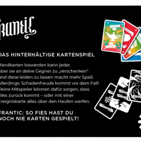Rückseite der schwarzen Spielschachtel von Frantic. Links der Spieltitel in geschwungener weißer Schrift, darunter der Text „Das hinterhältige Kartenspiel" mit Spielbeschreibung. Rechts oben ein Fächer bunter Spielkarten in Rot, Grün, Blau und Gelb, darunter schwarz-weiße Ereigniskarten mit Motiven wie Tornado und Erdbeben. Unten der Slogan: „Frantic: So fies hast du noch nie Karten gespielt!"