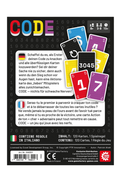 Schwarze Schachtelrückseite des Kartenspiels CODE von Game Factory. Oben links der bunte Spieltitel „CODE" in roten, blauen, gelben und violetten Buchstaben. Oben rechts Piktogramme: ab 8 Jahren, 2–8 Spieler, 15+ Minuten Spielzeit. Daneben sind mehrere fächerartig angeordnete Spielkarten in Blau, Violett, Gelb, Rot und Schwarz zu sehen, mit großen weißen Zahlen (z. B. 6, 4, 5, 1, 7) und einer schwarzen Karte mit dem Code „3045". Darunter zwei Textblöcke: einer auf Deutsch mit deutschem Fähnchen, einer auf Französisch mit französischem Fähnchen – beide beschreiben das Spielprinzip (als Erster den eigenen Code knacken und Karten loswerden, aber Vorsicht vor Aktionskarten der Mitspieler). Unten links ein Hinweis auf italienische Spielregeln (mit italienischer Flagge). Unten rechts: Inhalt 120 Karten, 1 Spielregel. Ganz unten Barcode, CE-Zeichen, Copyright-Angaben (2022 Game Factory), Herstellerhinweis (Made in Poland) und das Game-Factory-Logo.