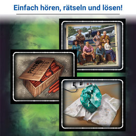 Überschrift: „Einfach hören, rätseln und lösen!" Drei illustrierte Spielkarten auf grün-nebligem Hintergrund: Oben rechts eine Gruppenillustration der sieben Expeditionsmitglieder mit Namen (u. a. Prof. Jessica Hill, Adam Grain, Mike Gervais, Jack Gibson, Sylvia Herrera). Unten links eine Holzkiste mit roten Dynamitstangen, beschriftet mit „Pluto". Unten rechts ein türkisfarbener, leuchtender Edelstein auf einem Tuch, daneben ein Stromkabel mit Stecker.