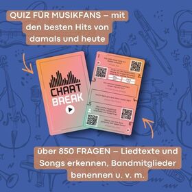 Werbegrafik für das Musikquiz „Chart Break" auf blauem Hintergrund mit gezeichneten Musikinstrumenten. Text: „Quiz für Musikfans – mit den besten Hits von damals und heute" sowie „über 850 Fragen – Liedtexte und Songs erkennen, Bandmitglieder benennen u. v. m." In der Mitte sind Vorder- und Rückseite einer Quizkarte abgebildet: Die Vorderseite zeigt das „Chart Break"-Logo mit Equalizer-Symbol und Play-Button, die Rückseite listet sechs Fragen mit QR-Codes auf.